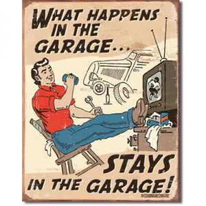 What happens in my garage stays in my garage