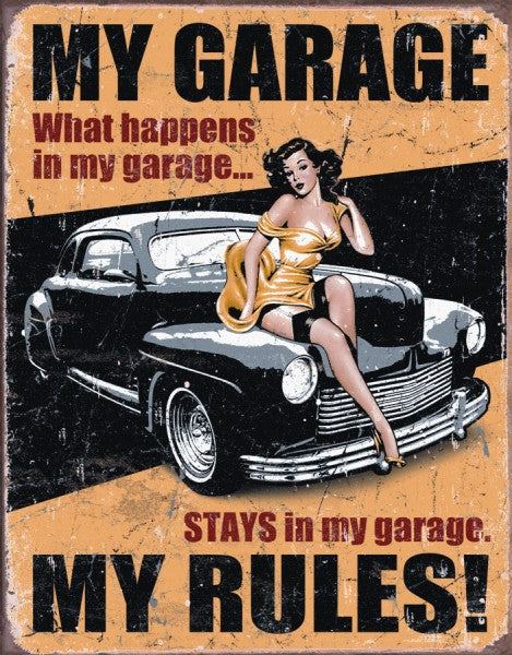 My garage my rules